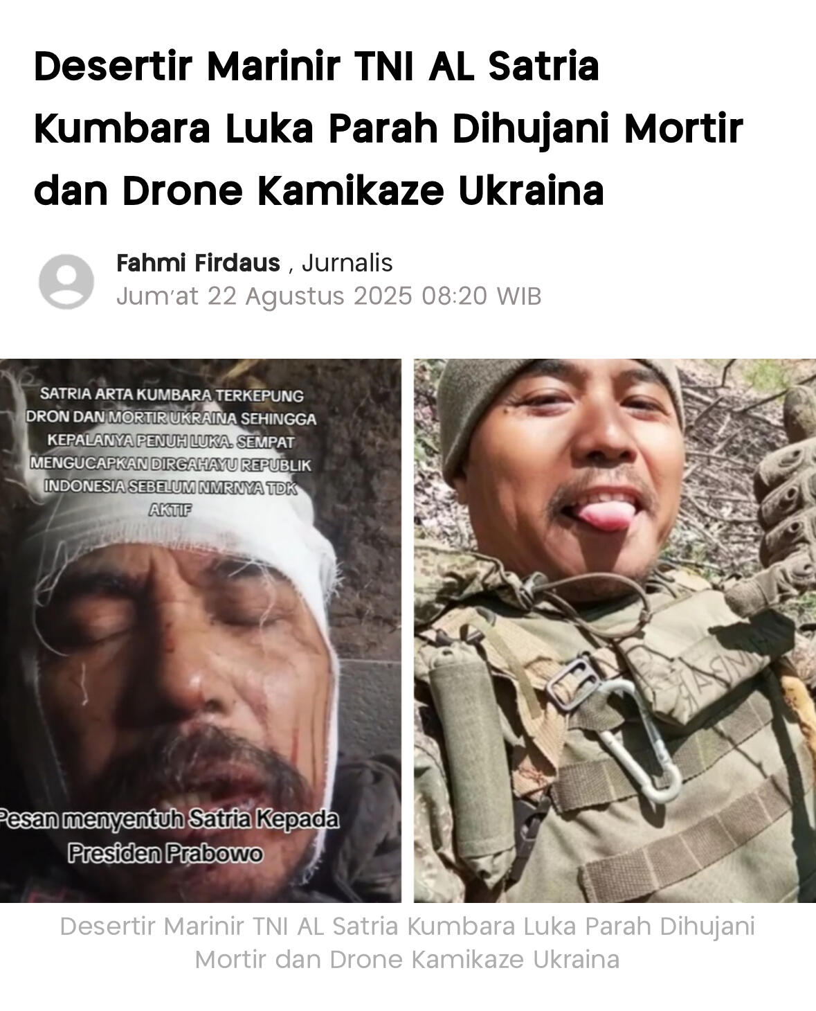 Desertir Marinir TNI AL Satria Kumbara Luka Parah Dihujani Mortir & Drone Ukraina