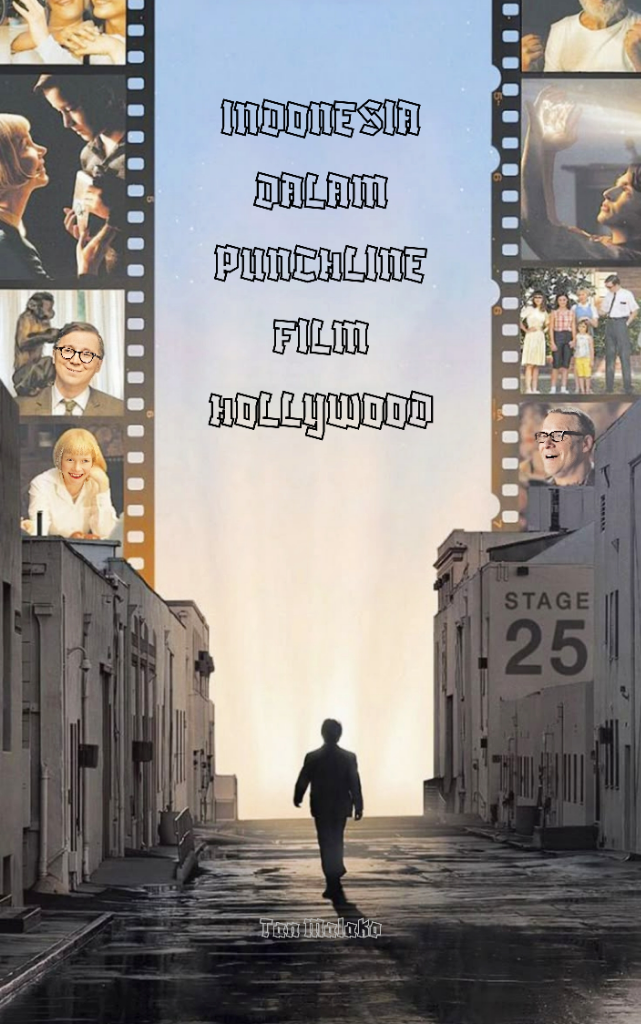 Indonesia dalam Punchline Film Hollywood