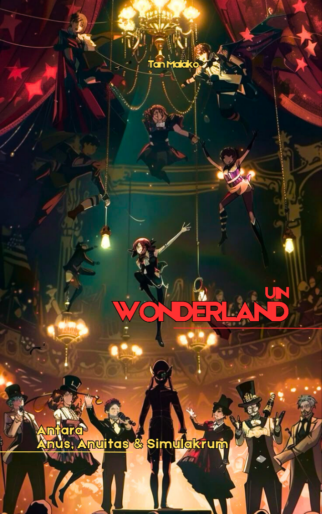 UIN Wonderland: Antara Anus, Anuitas & Simulakrum