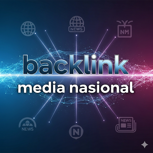 Mengapa Backlink Media Nasional Lebih Bernilai Dibandingkan Backlink Forum?