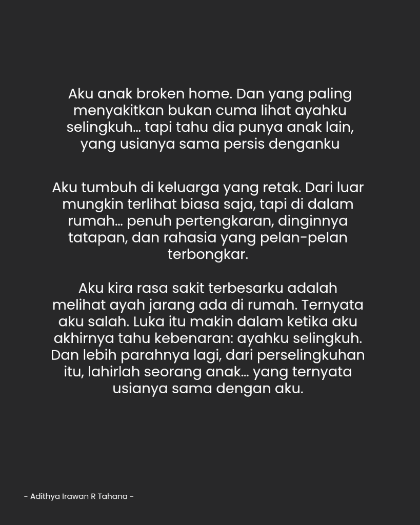 Cerita Anak Broken Home Yang Bikin Menangis Part 2