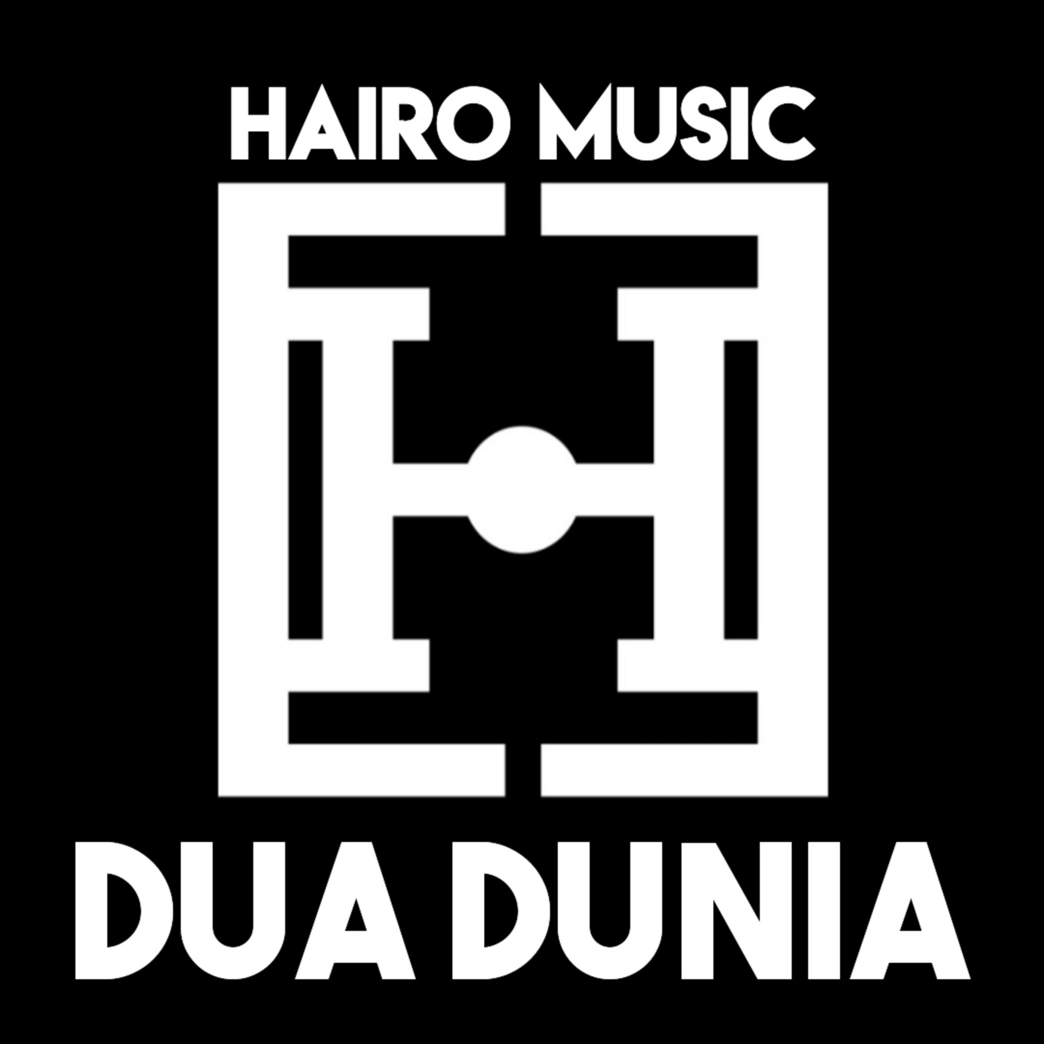 Hairo Music - Dua Dunia