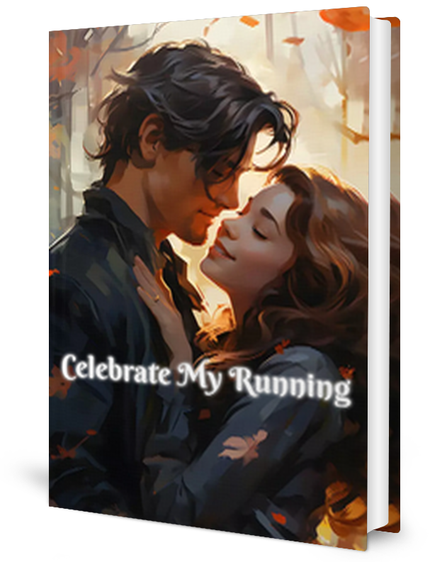 Celebrate My Running Novel by Amelie Byrne _ Novel