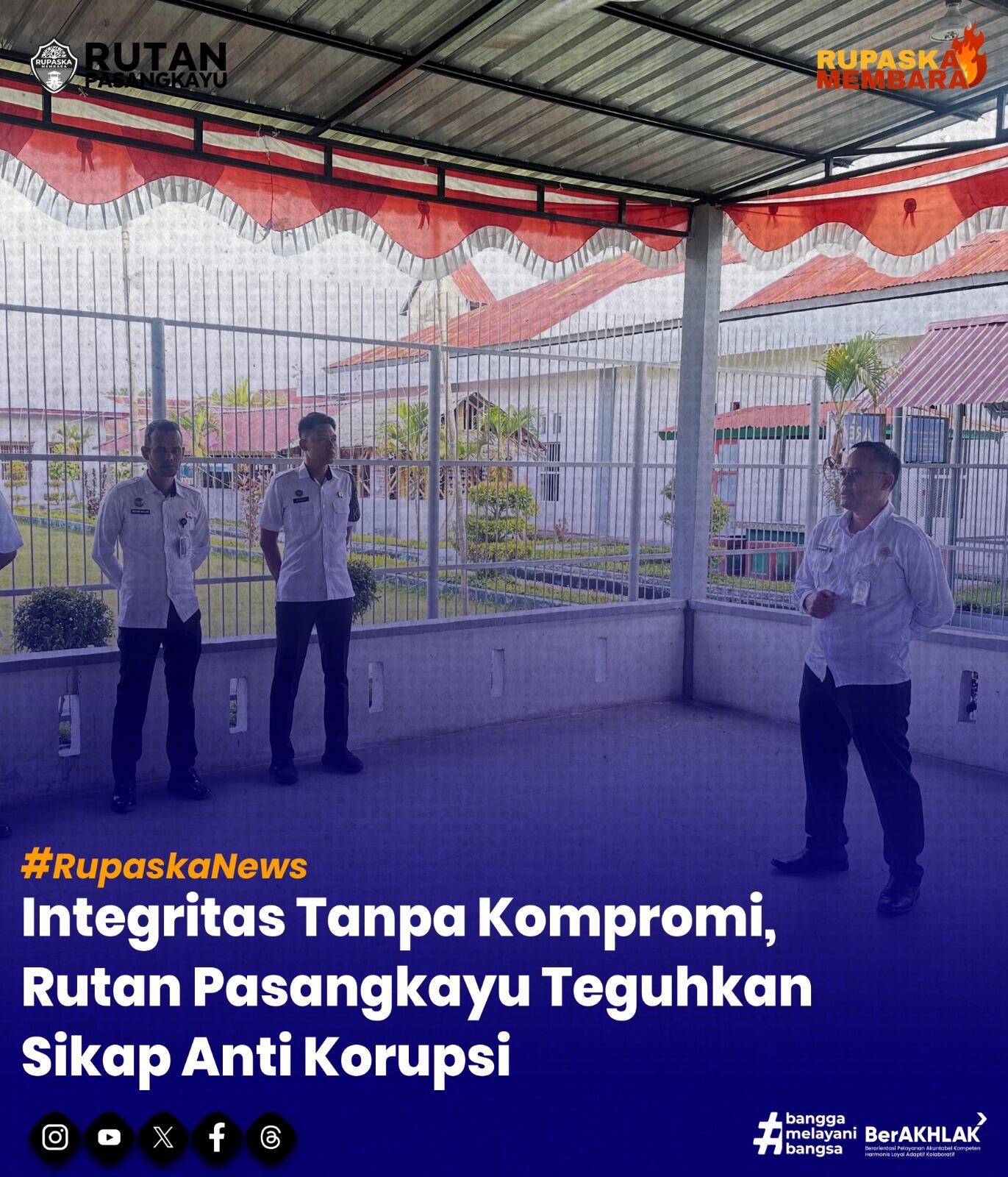 Integritas Tanpa Kompromi, Rutan Pasangkayu Teguhkan Sikap Anti Korupsi