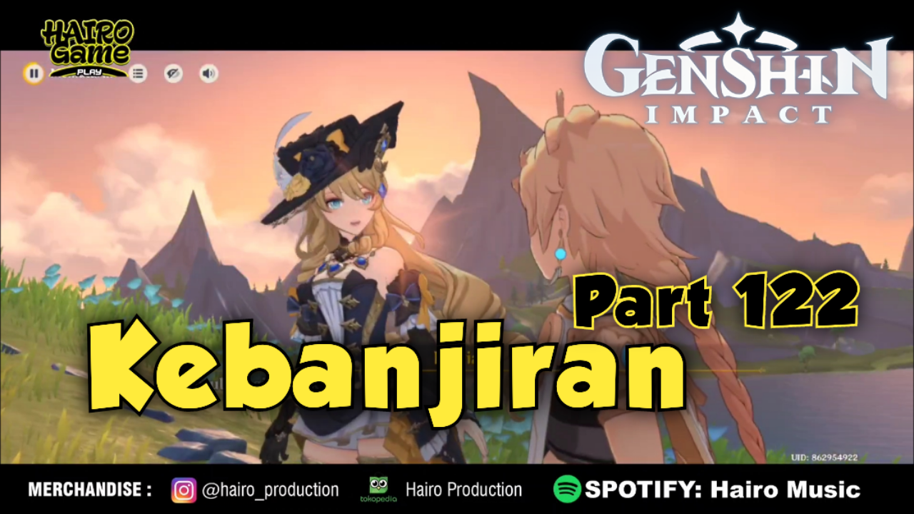 [Video] Kebanjiran (Part 122) GENSHIN IMPACT