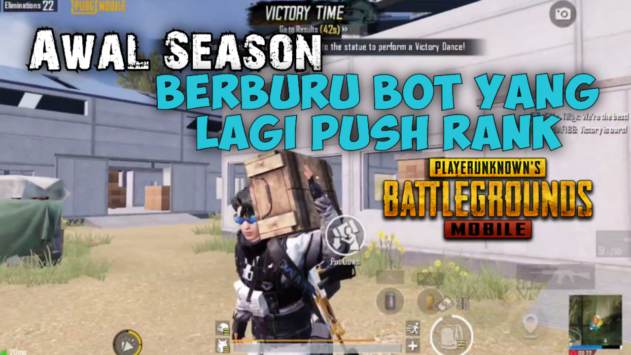 [Video] Awal Season, Berburu Bot Yang Lagi Push Rank - PUBG MOBILE