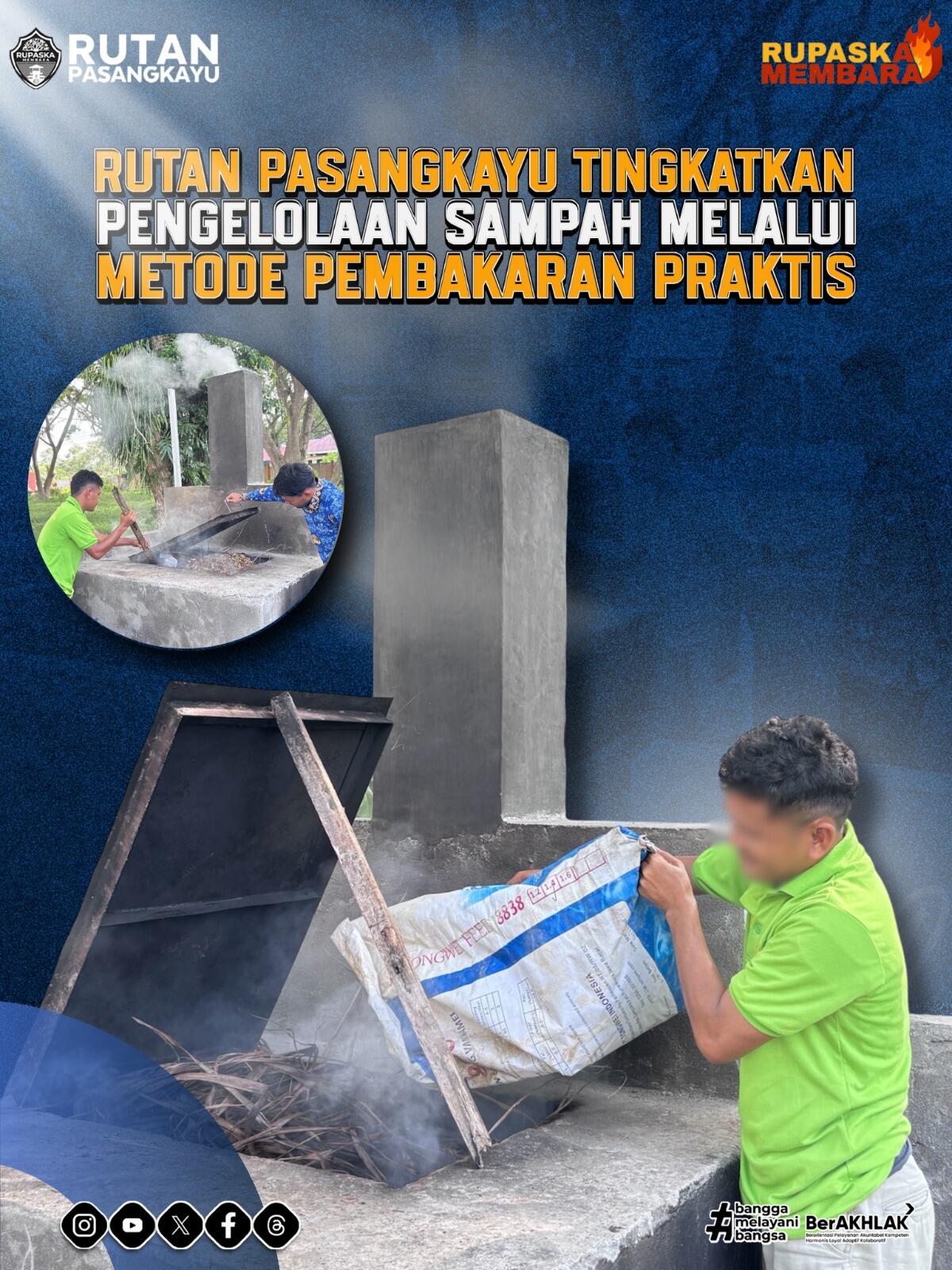 Rutan Pasangkayu Tingkatkan Pengelolaan Sampah Melalui Metode Pembakaran Praktis