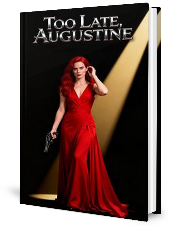Too Late Augustine Novel by Charis _ Novel