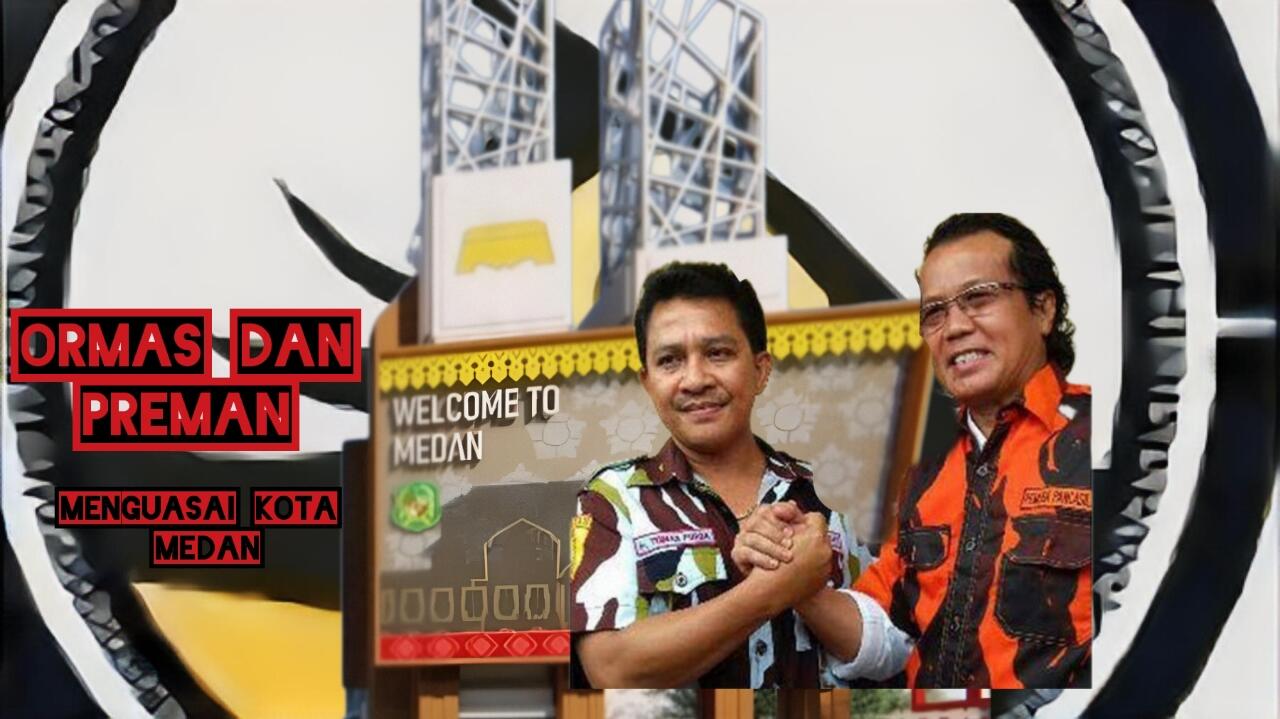 Kisah dari Medan, Kota Ini di Bawah Cengkraman Ormas dan Preman