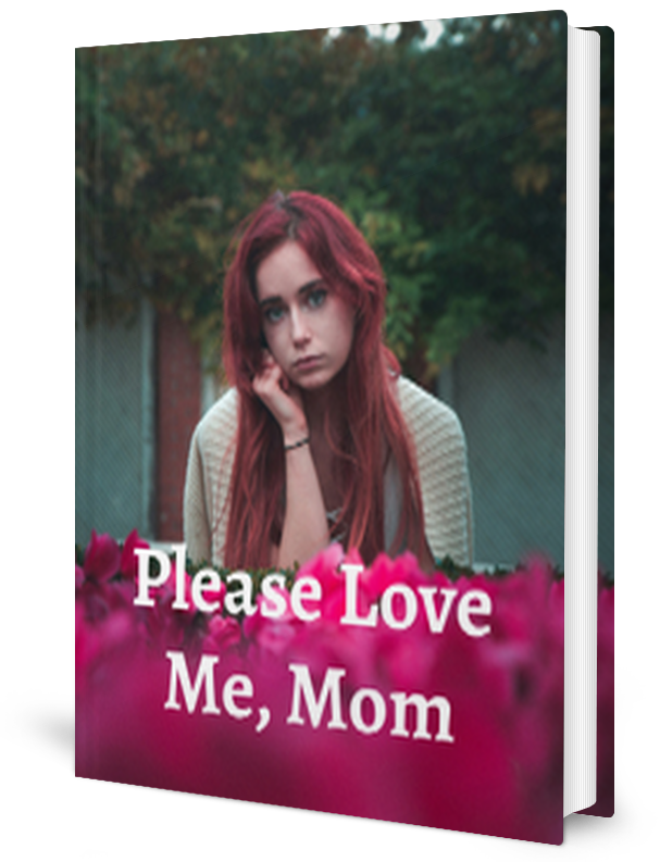 Please Love Me Mom Novel by Jane. A _ Novel