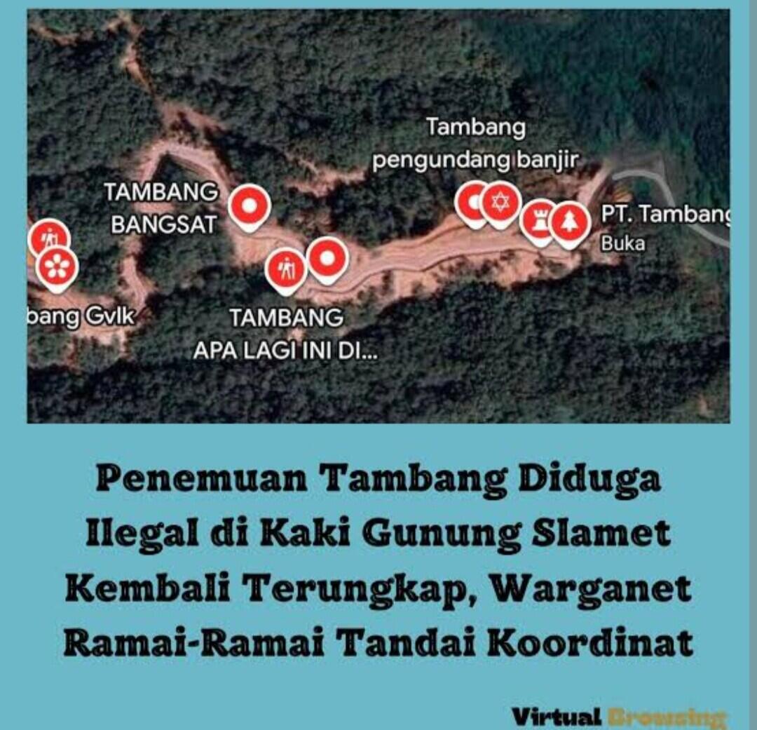 Kerusakan Lereng Gunung Slamet Dianggap Akibat Kegagalan Tata Kelola, Izin Tambang 