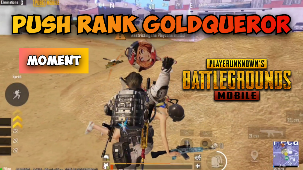 [Video] (Moment) Push Rank GoldQueror - PUBG MOBILE