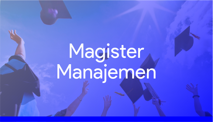 S2 Manajemen UBSI Kunci Sukses Akselerasi Karier Eksekutif di Industri Digital