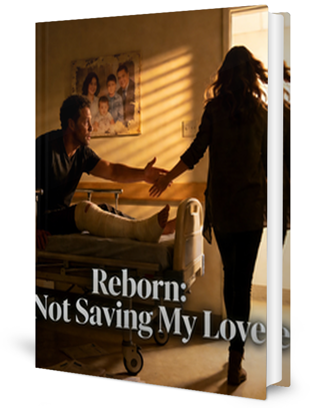 Reborn: Not Saving My Love Novel by WriterLola _ Novel