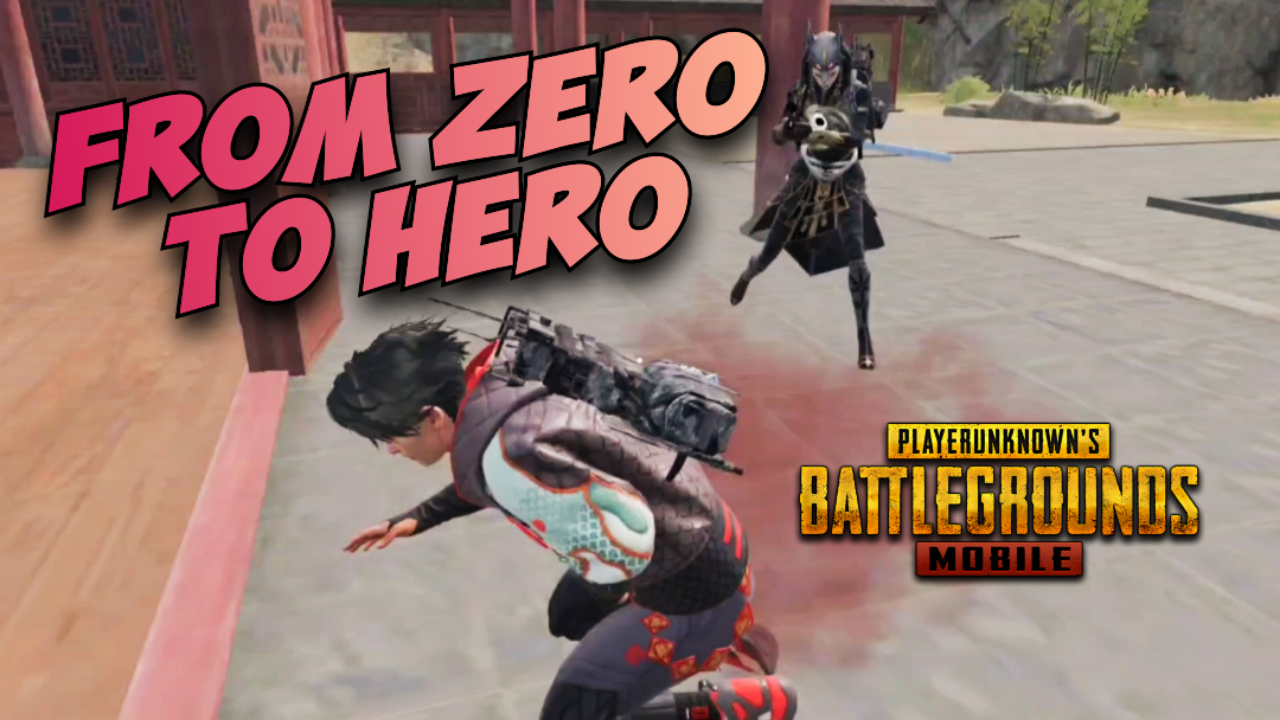 [Video] From Zero To Hero - PUBG MOBILE