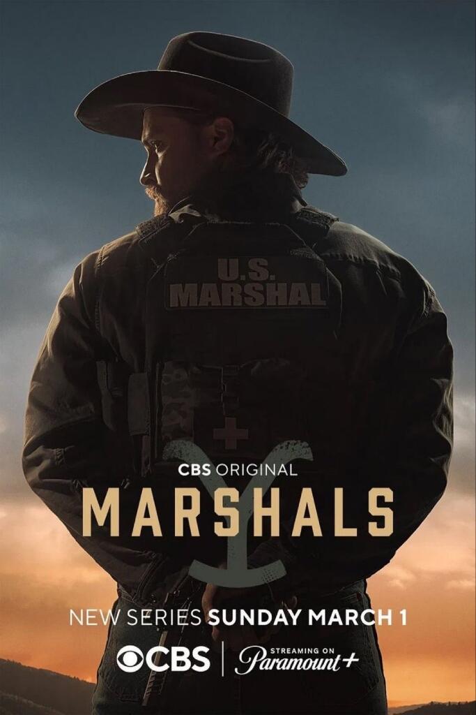 [TV Series] Marshals | CNS/Paramount+ | Yellowstone SpinOff
