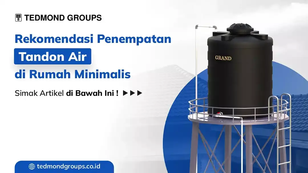 Rekomendasi Penempatan Tandon Air di Rumah Minimalis Terbaik