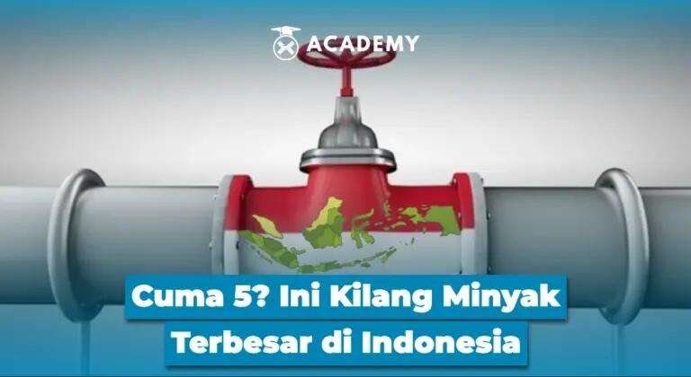 Cuma 5? Ini Kilang Minyak Terbesar di Indonesia