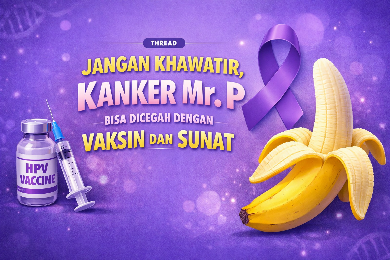 Jangan Khawatir, Kanker Penis Bisa Dicegah Dengan Vaksin dan Sunat