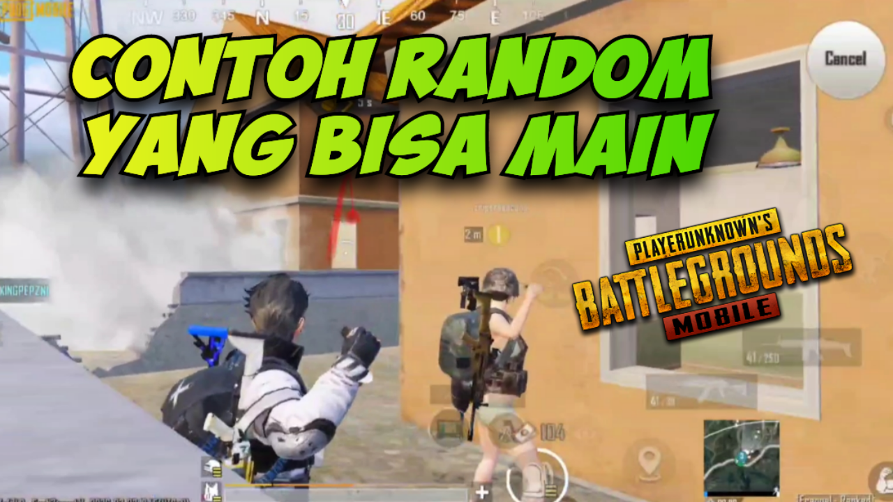 [Video] Contoh Random Yang Bisa Main - PUBG MOBILE