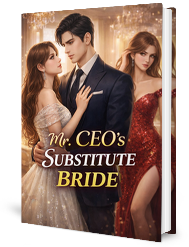 Mr.CEO's Substitute Bride Novel by Mafuyu _ Novel