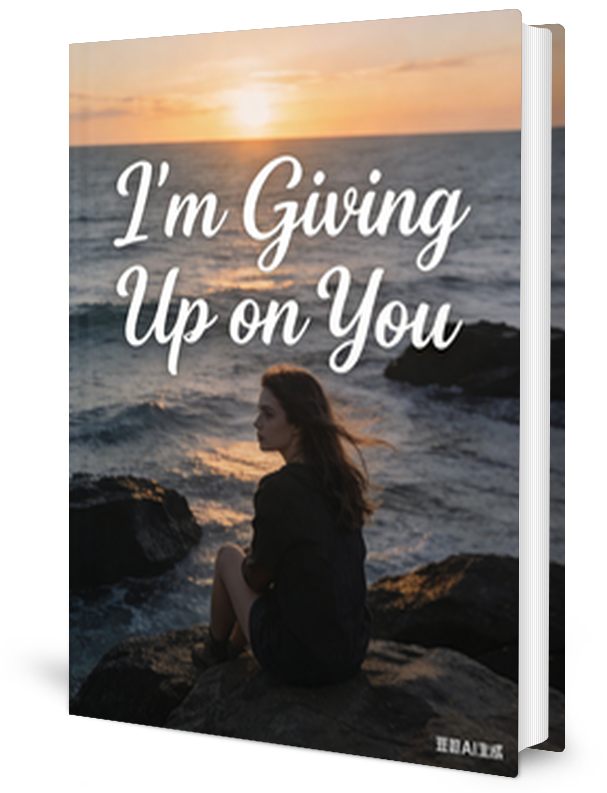 I'm Giving Up On You Novel by Ajawiss _ Novel
