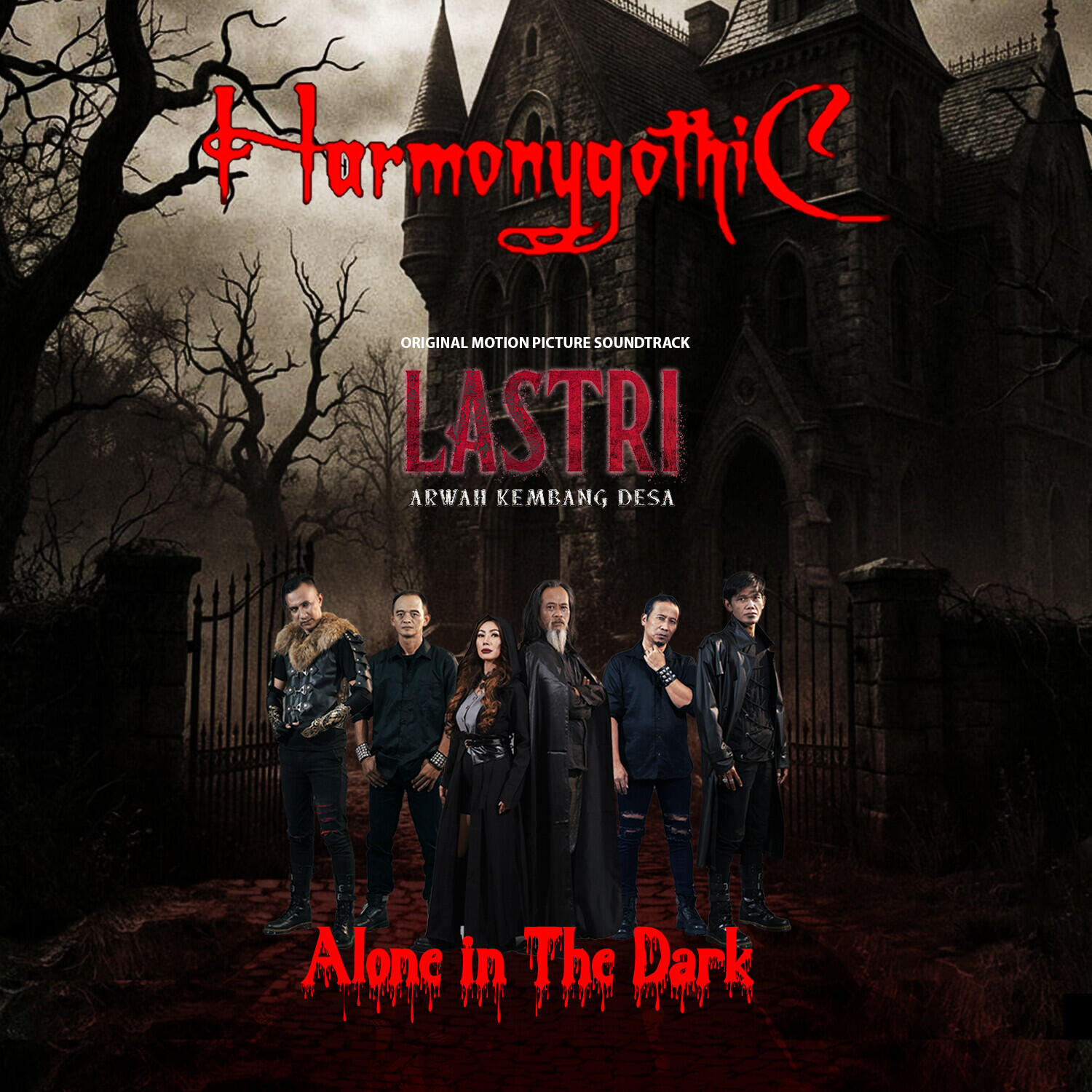 Band Harmony Gothic Isi OST Film Lastri : Arwah Kembang Desa