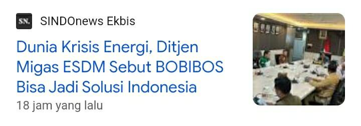Dunia Krisis Energi, Ditjen Migas ESDM Sebut BOBIBOS Bisa Jadi Solusi Indonesia