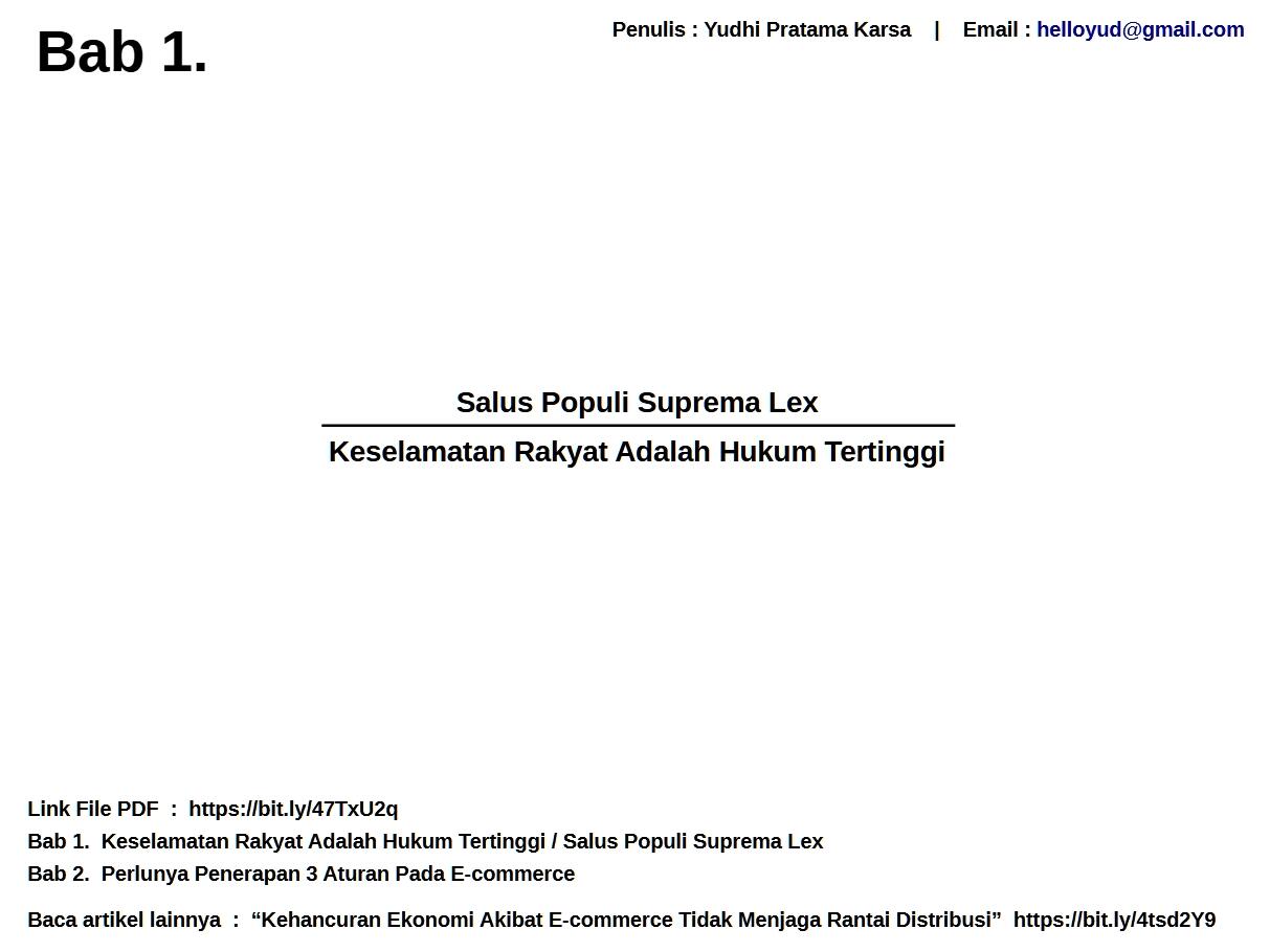Keselamatan Rakyat Adalah Hukum Tertinggi