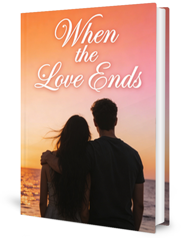 When The Love Ends Novel by Silas Night _ Novel