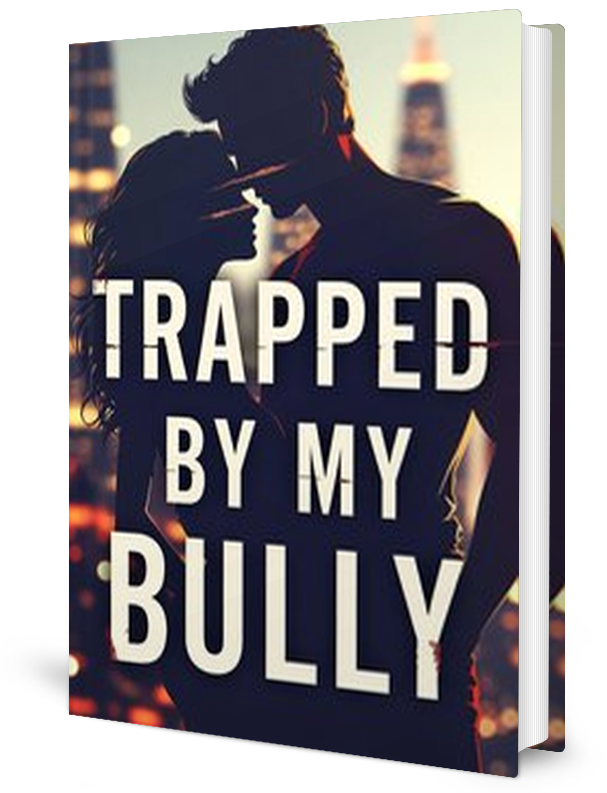 Trapped By My Bully Novel by Diana. L _ Novel