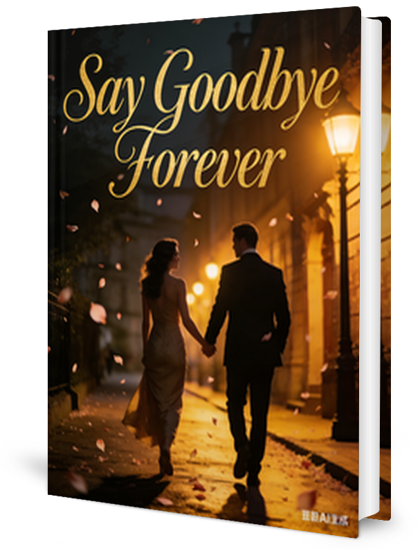 Say Goodbye Forever Novel by Regean Wills _ Novel
