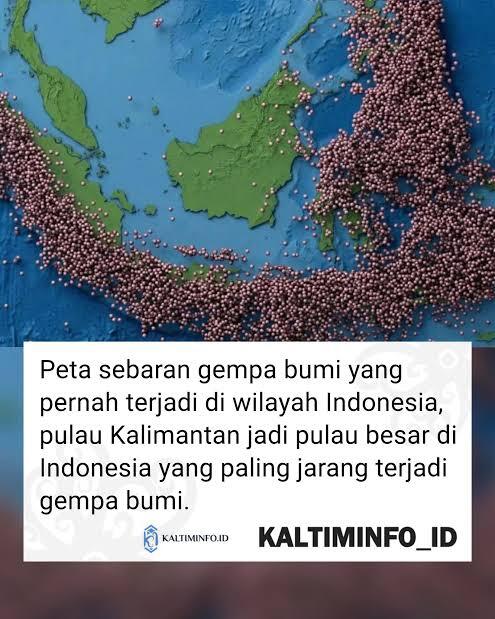 Kenapa Kalimantan Dinilai Aman Dari Gempa Bumi?