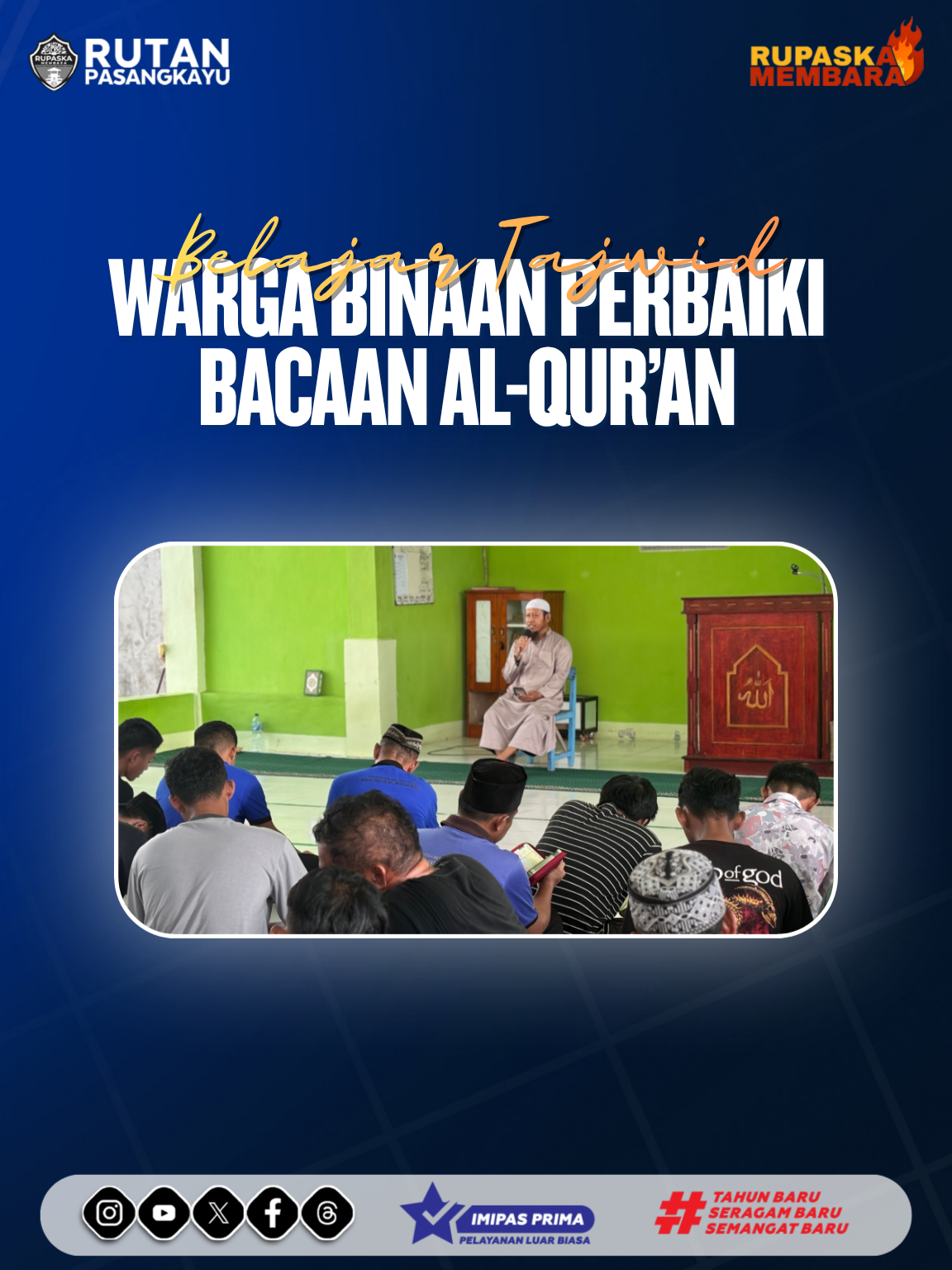 Belajar Tajwid, Warga Binaan Perbaiki Bacaan AL-QUR&rsquo;AN