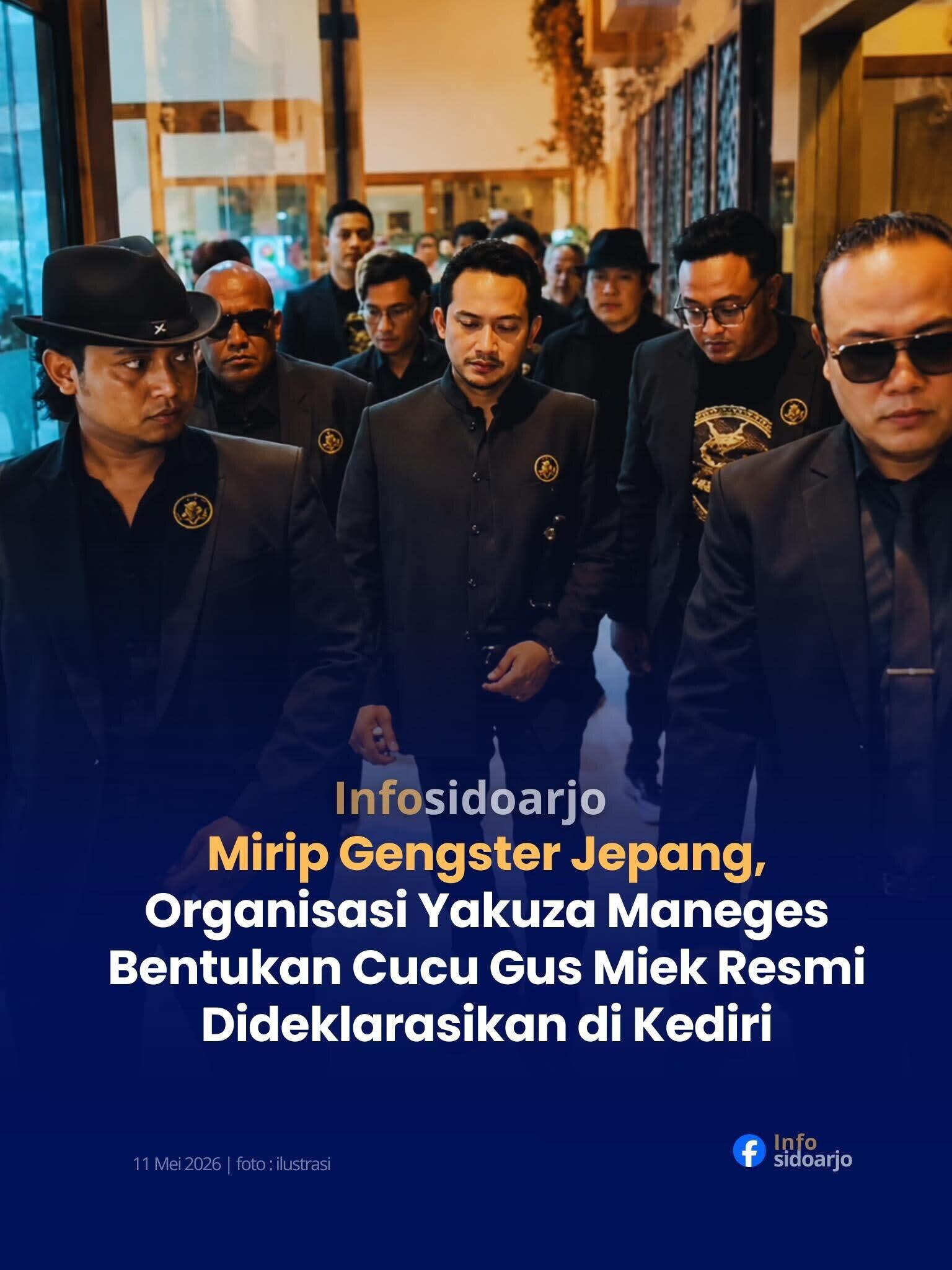 Gus dan Tokoh Kediri Deklarasikan Organisasi Yakuza Maneges, Apa Itu?