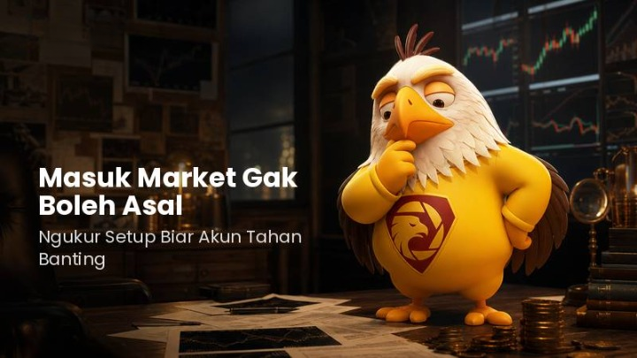 Panduan 2026: Mengukur Setup Biar Akun Trading Menjadi Tangguh