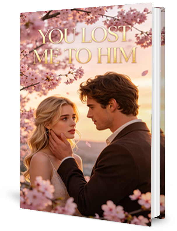 You Lost Me To Him Novel by Chloe Berry _ Novel