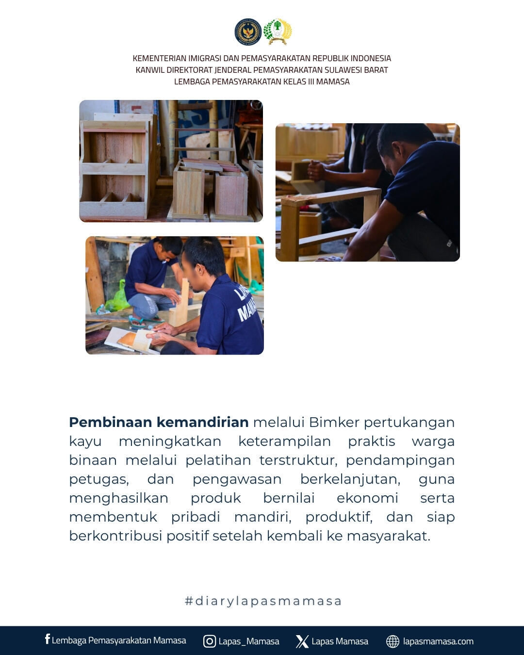Pembinaan Kemandirian Melalui Bimker Kayu Ciptakan Warga Binaan Terampil Produktif