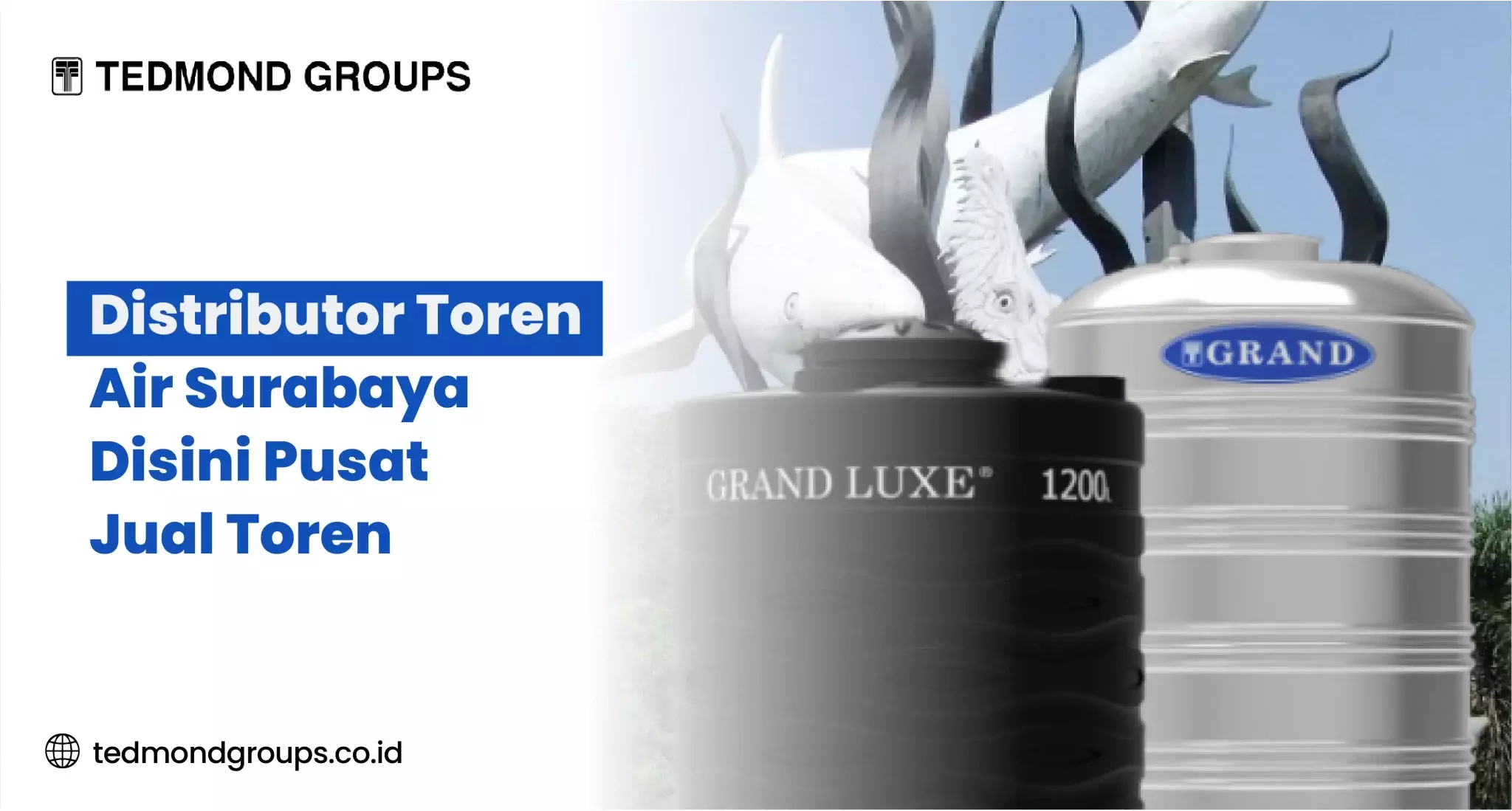 Distributor Toren Air Surabaya: Disini Puast Jual Toren