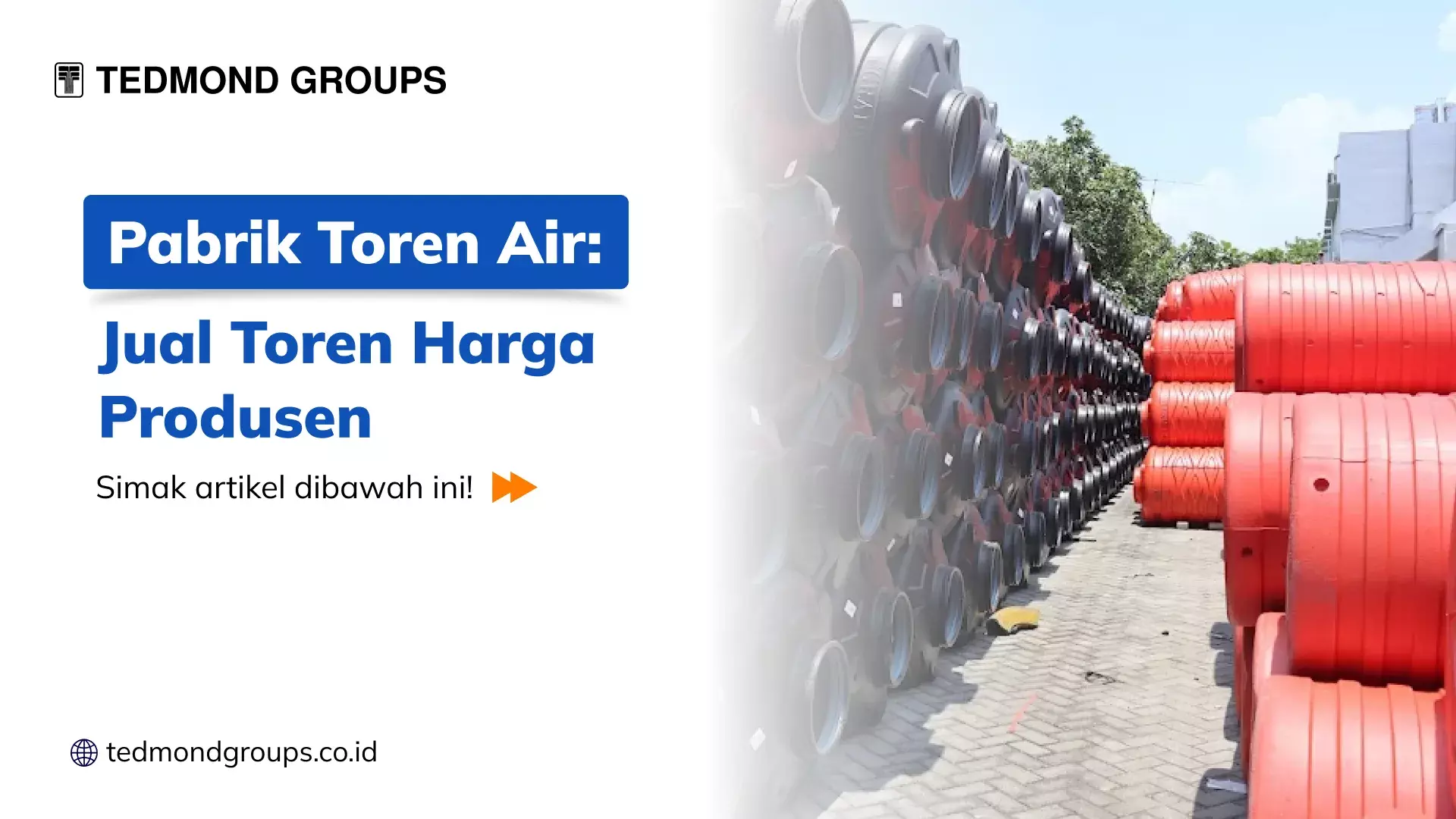 Pabrik Toren Air: Jual Toren Harga Produsen