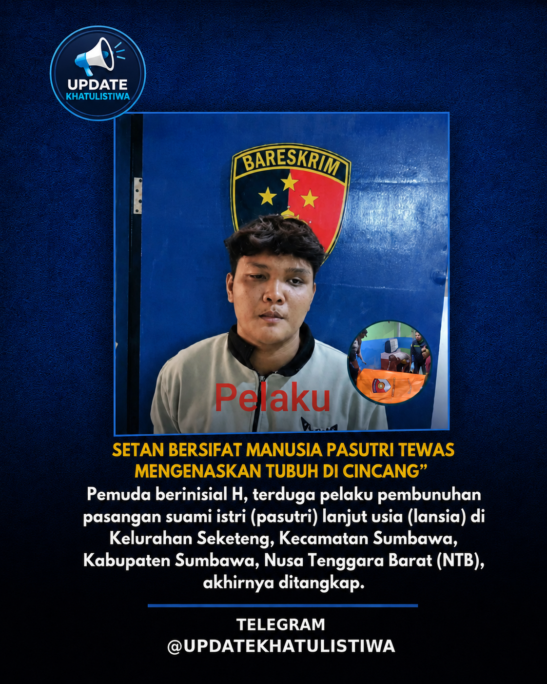 Pasutri Lansia Di NTB Tewas Di Cincang-cincang Teman Cucunya Yang Numpang Nginap