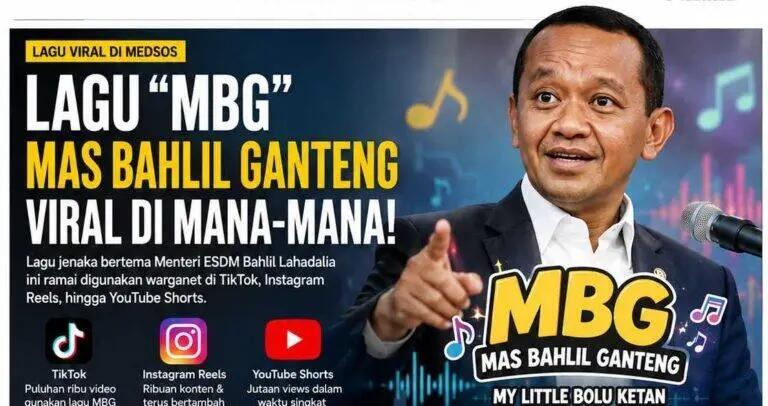 Lagu &ldquo;MBG Mas Bahlil Ganteng&rdquo; Viral di Media Sosial, Ini Asal Usul dan Alasan Lagu