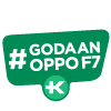  #GodaanOPPOF7