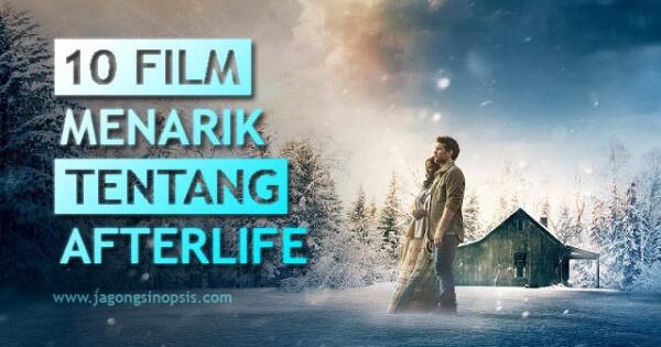 10 Film Tentang Akhirat | KASKUS