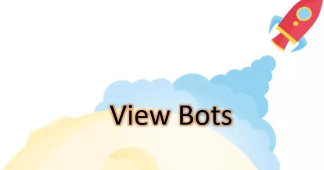 View bots. Youtube view bot.