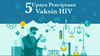 5 Upaya Penciptaan Vaksin HIV