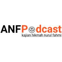 Kajian Hikmah Islami ANF Podcast 