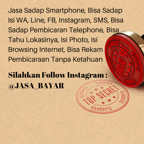JASA SADAP HP, WHATSAPP, LINE, INSTAGRAM, SADAP SEMUA ISI HP