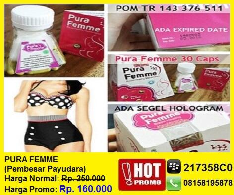 PURA FEMME, Pembesar Payudara
