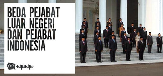 Beda Pejabat Luar Negeri dan Pejabat Indonesia
